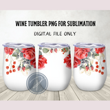Red Roses Wine Tumbler Template - PNG Digital File