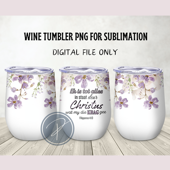 Purple Afrikaans Bible Verse Wine Tumbler Template - PNG Digital File