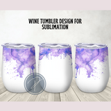 Purple Paint Wine Tumbler Template - PNG Digital File